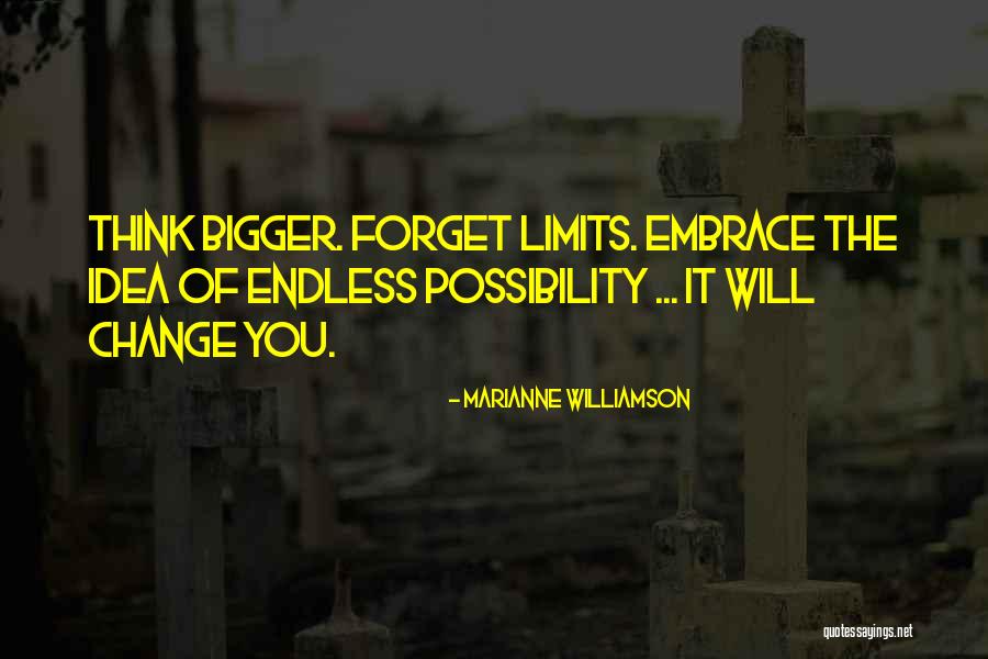 Change Your Limits Quotes By Marianne Williamson Change Your Limits Quotes By Marianne Williamson