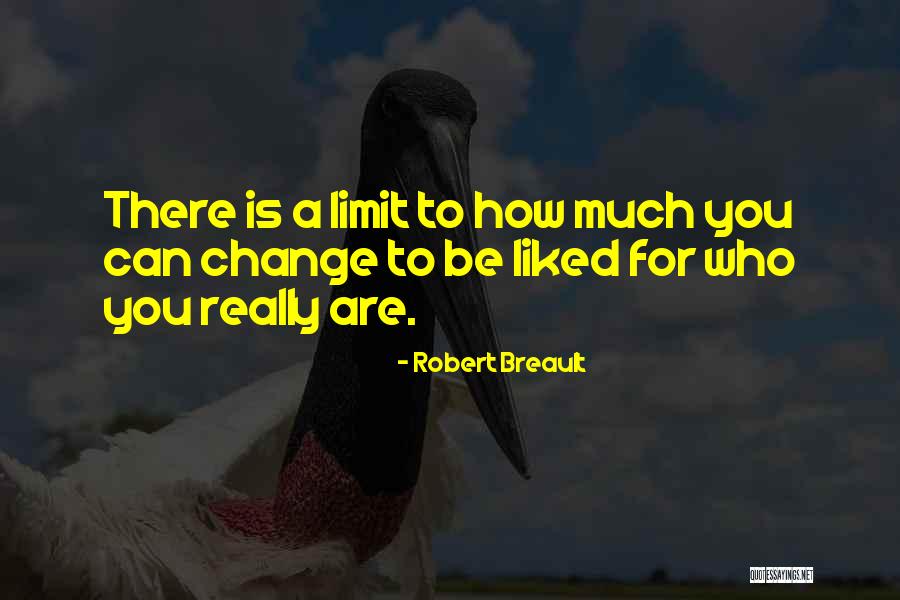 Change Your Limits Quotes By Robert Breault Change Your Limits Quotes By Robert Breault