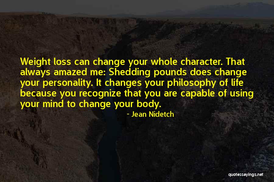 Change Your Mind Change Your Body Quotes By Jean Nidetch