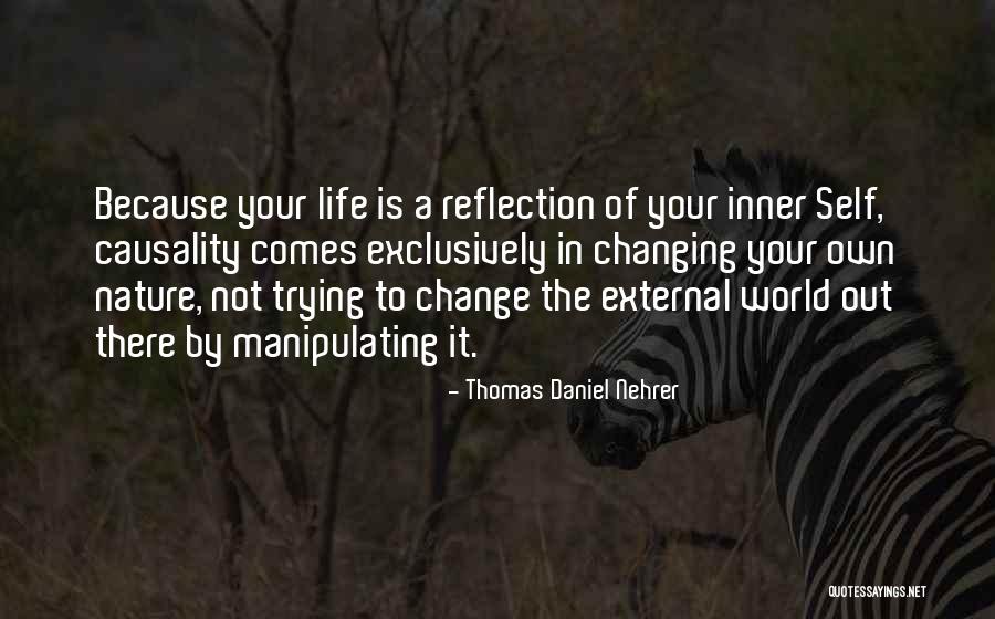 Change Your Mind Change Your Body Quotes By Thomas Daniel Nehrer