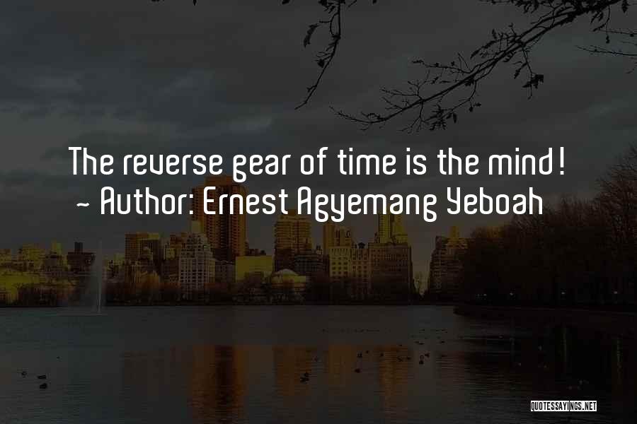 Change Your Mindset Quotes By Ernest Agyemang Yeboah