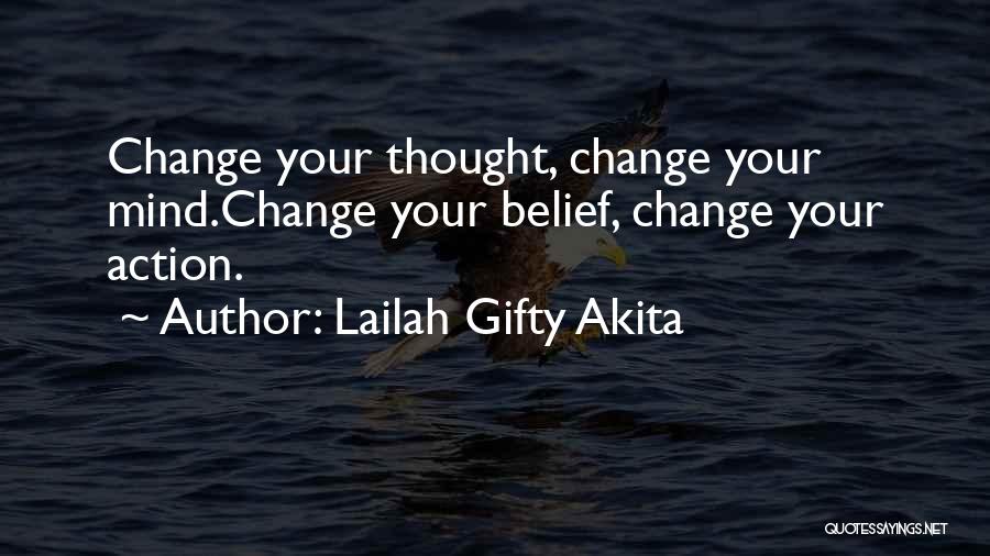 Change Your Mindset Quotes By Lailah Gifty Akita
