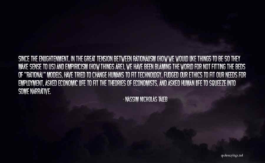 Change Your Narrative Quotes By Nassim Nicholas Taleb Change Your Narrative Quotes By Nassim Nicholas Taleb