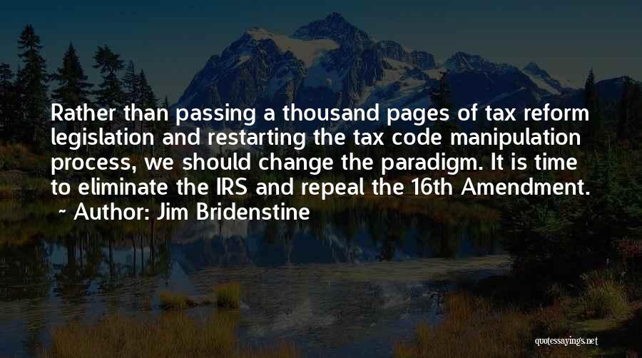 Change Your Paradigm Quotes By Jim Bridenstine