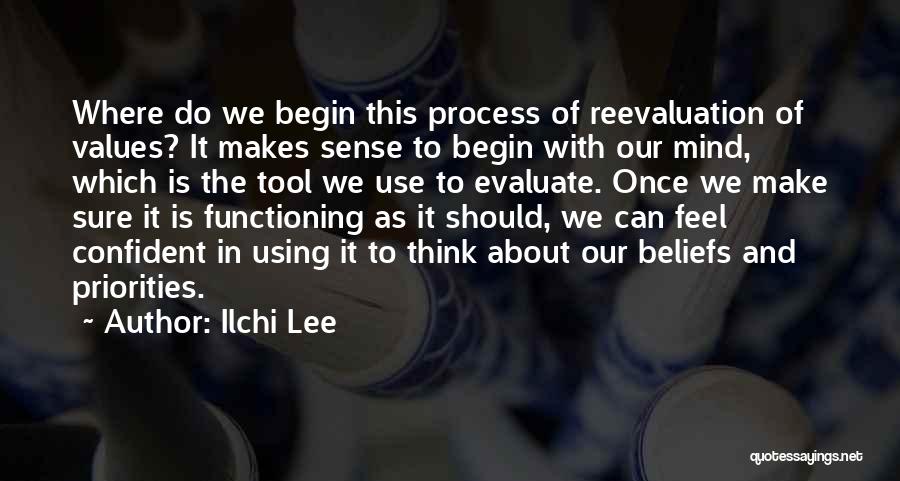 Change Your Priorities Quotes By Ilchi Lee