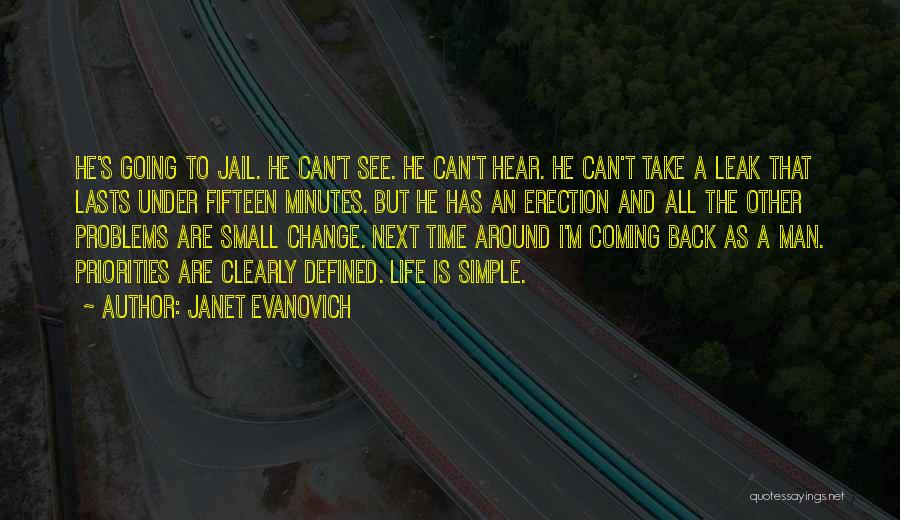 Change Your Priorities Quotes By Janet Evanovich