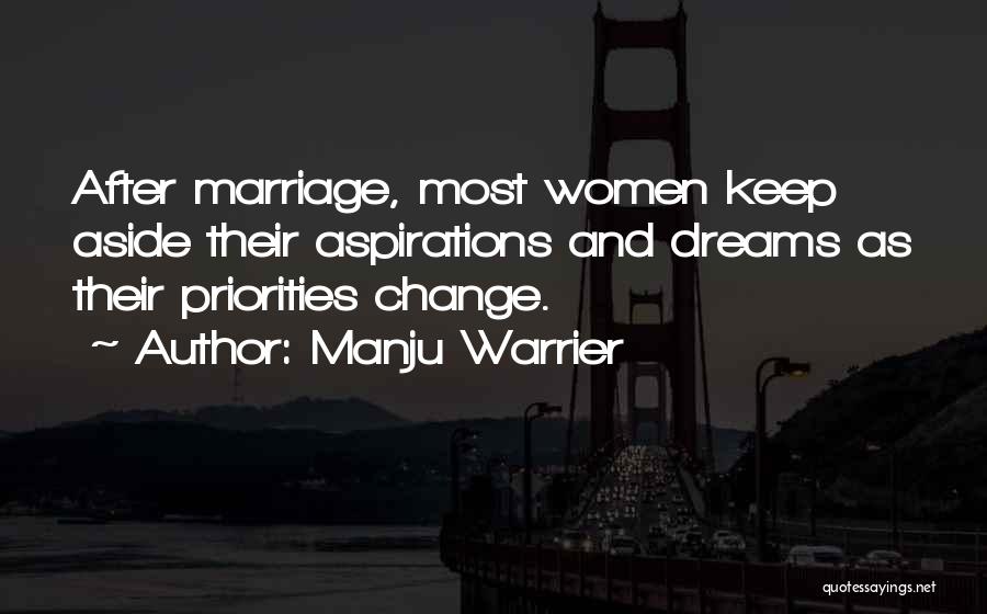 Change Your Priorities Quotes By Manju Warrier