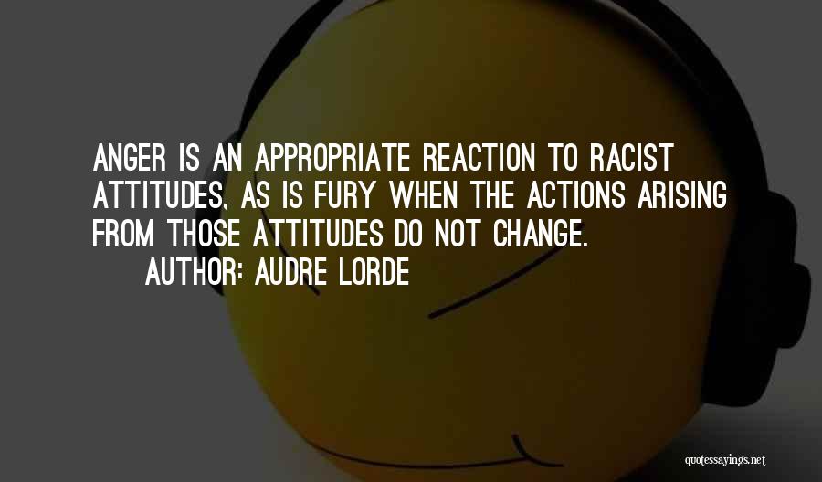 Change Your Reaction Quotes By Audre Lorde