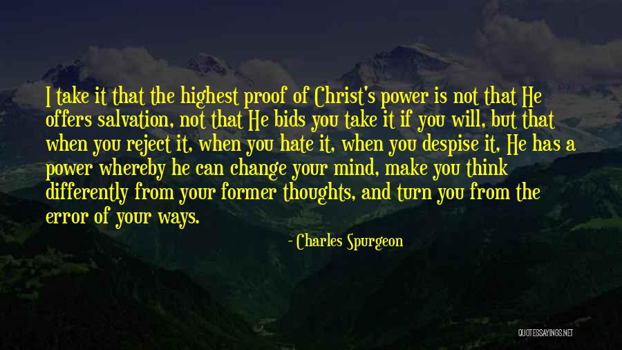 Change Your Thoughts Quotes By Charles Spurgeon