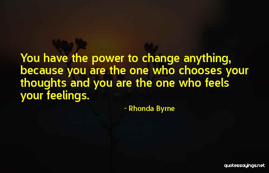 Change Your Thoughts Quotes By Rhonda Byrne