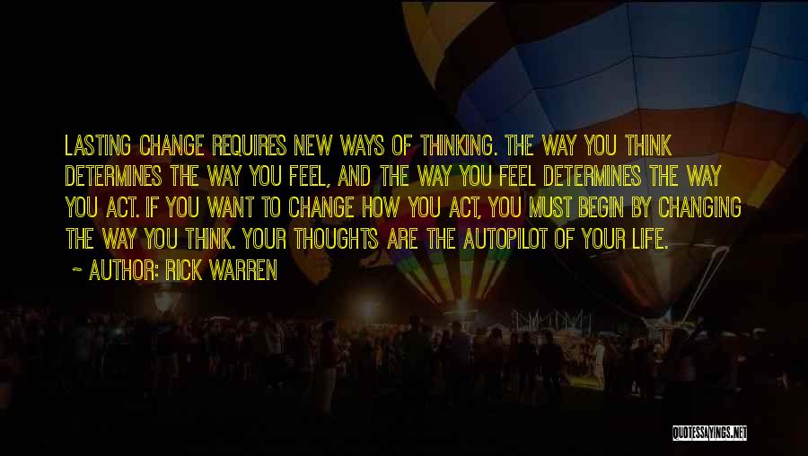 Change Your Thoughts Quotes By Rick Warren