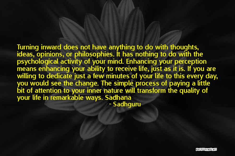 Change Your Thoughts Quotes By Sadhguru Change Your Thoughts Quotes By Sadhguru