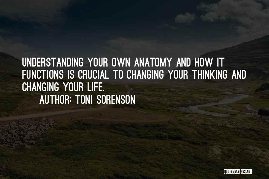 Change Your Thoughts Quotes By Toni Sorenson