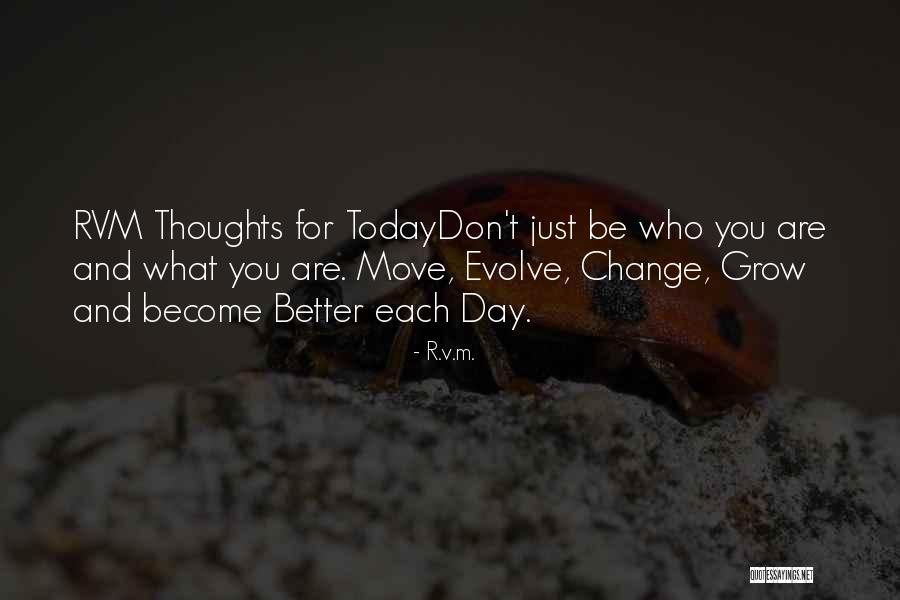 Change Your Thoughts Today Quotes By R.v.m.