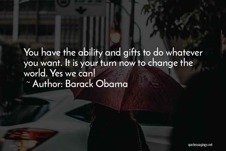 Change Your World Quotes By Barack Obama