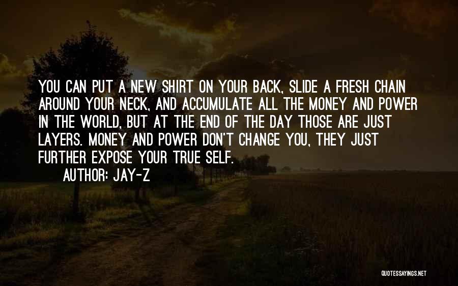 Change Your World Quotes By Jay-Z