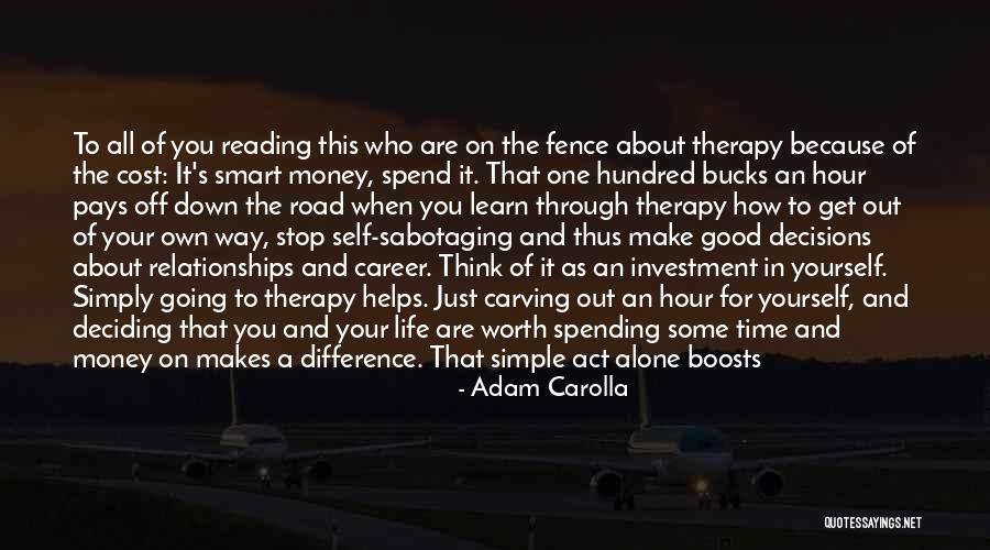 Change Yourself For The Better Quotes By Adam Carolla Change Yourself For The Better Quotes By Adam Carolla