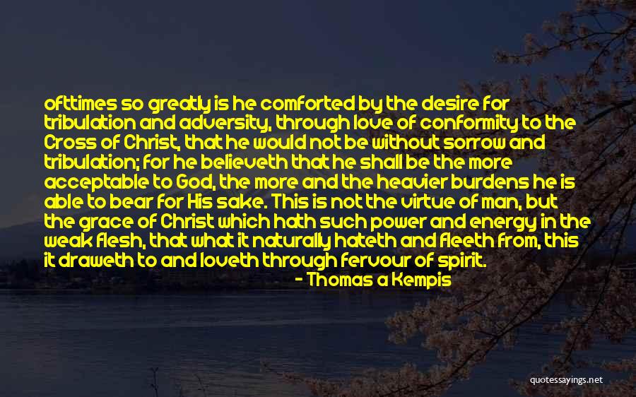 Changeability Index Quotes By Thomas A Kempis Changeability Index Quotes By Thomas A Kempis