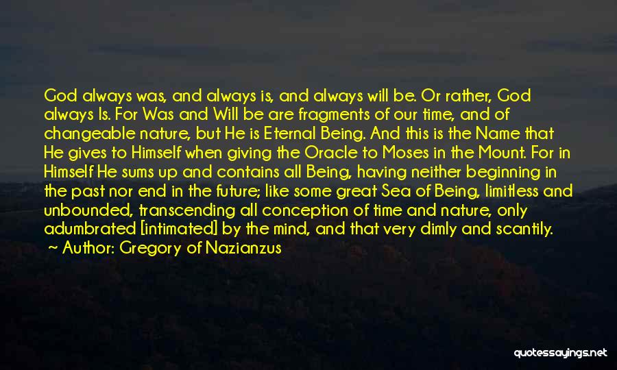 Changeable Mind Quotes By Gregory Of Nazianzus