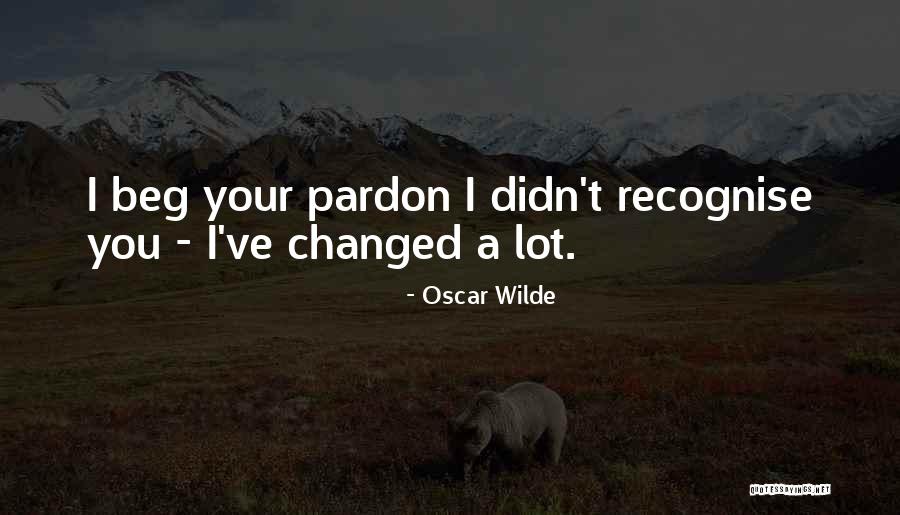 Changed A Lot Quotes By Oscar Wilde Changed A Lot Quotes By Oscar Wilde