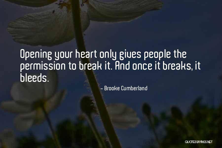 Changed And Bled Quotes By Brooke Cumberland Changed And Bled Quotes By Brooke Cumberland