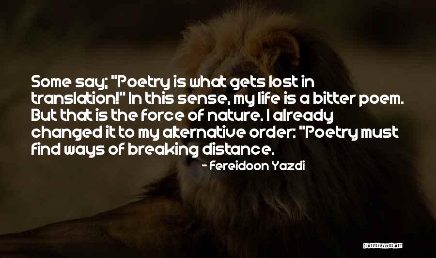 Changed In Order Quotes By Fereidoon Yazdi Changed In Order Quotes By Fereidoon Yazdi
