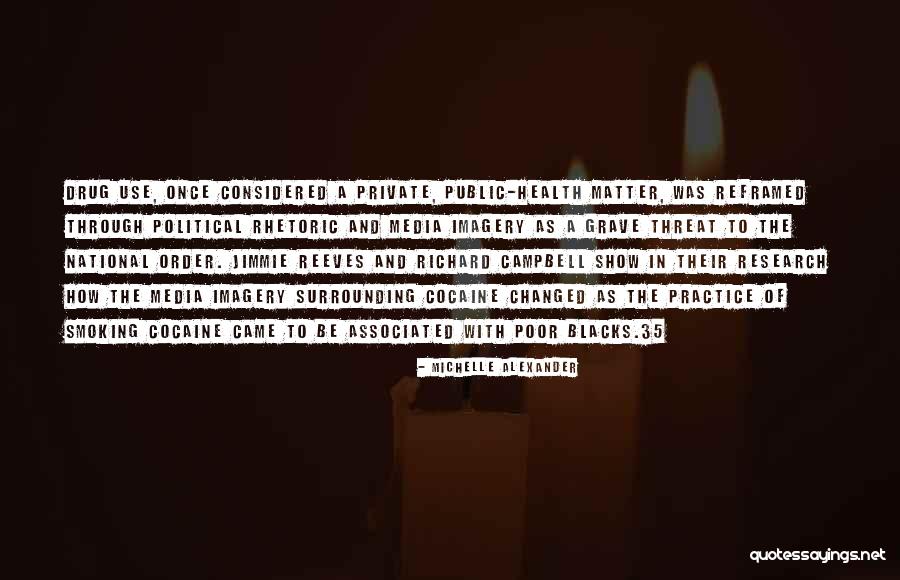 Changed In Order Quotes By Michelle Alexander Changed In Order Quotes By Michelle Alexander