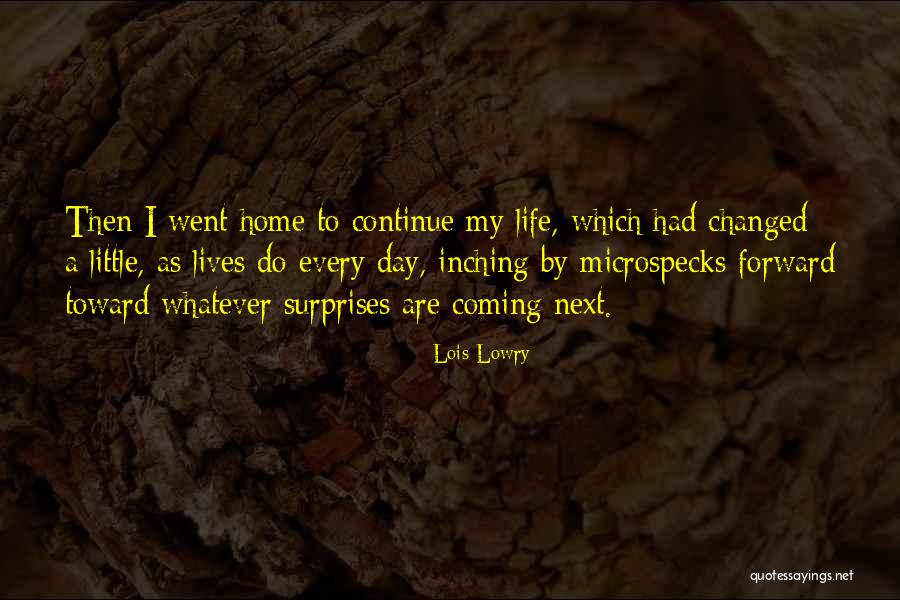 Changed Lives Quotes By Lois Lowry Changed Lives Quotes By Lois Lowry