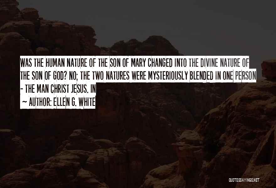 Changed Person Quotes By Ellen G. White
