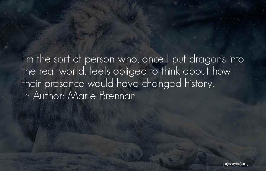 Changed Person Quotes By Marie Brennan