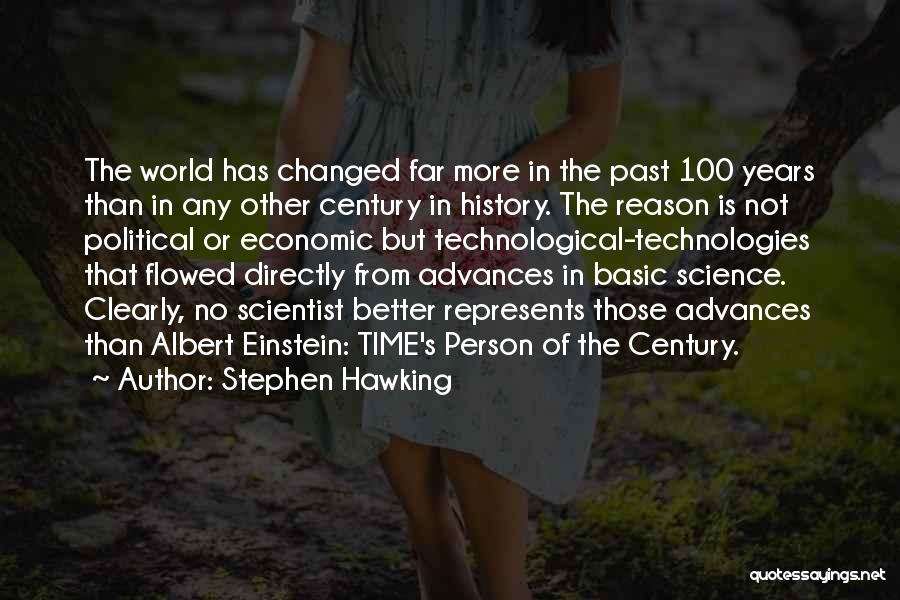 Changed Person Quotes By Stephen Hawking