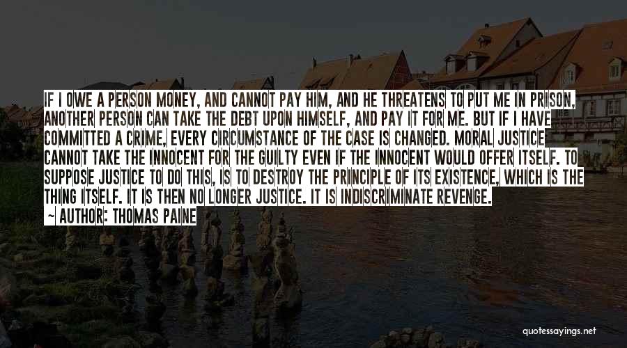 Changed Person Quotes By Thomas Paine