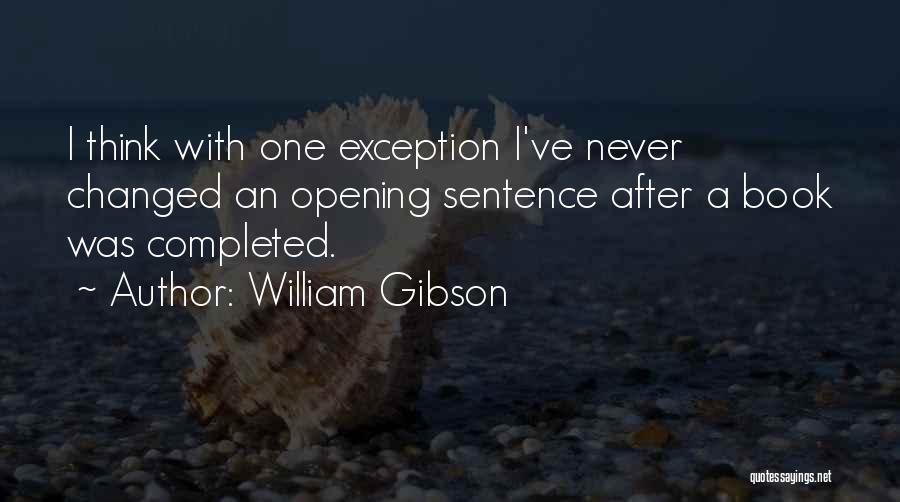 Changed Quotes By William Gibson