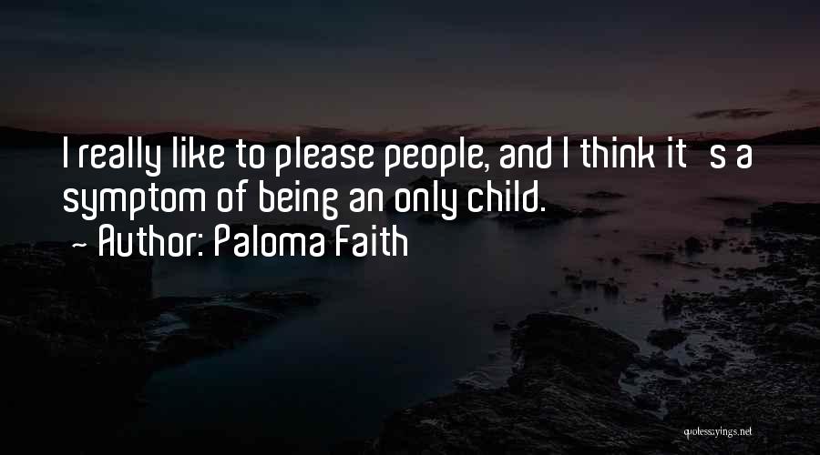 Changeextension Quotes By Paloma Faith