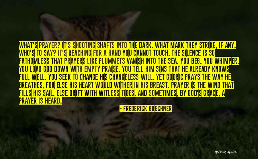 Changeless Change Quotes By Frederick Buechner Changeless Change Quotes By Frederick Buechner