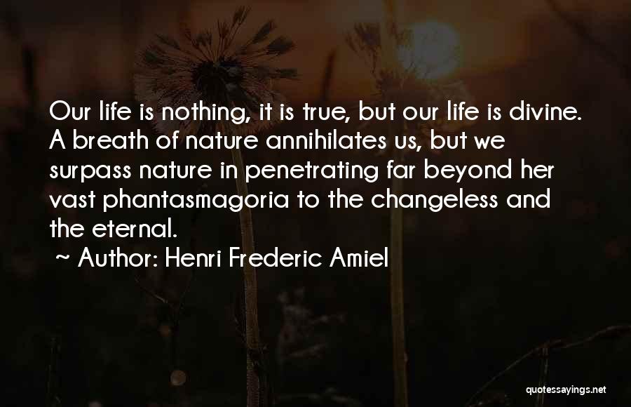 Changeless Quotes By Henri Frederic Amiel