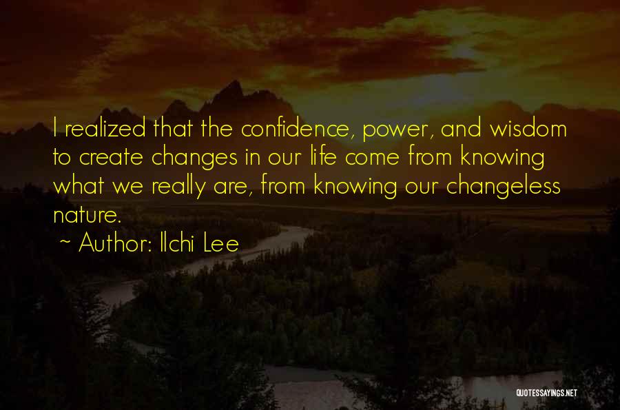 Changeless Quotes By Ilchi Lee