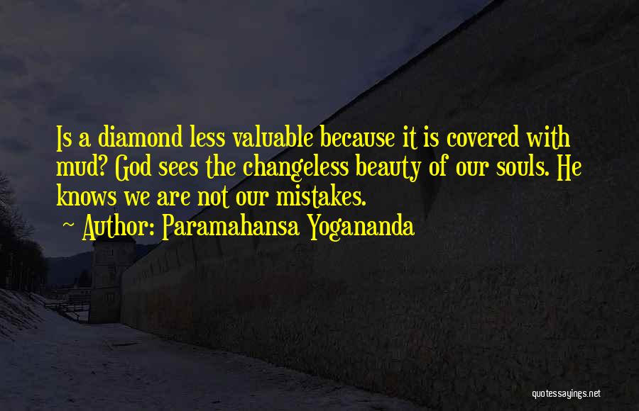 Changeless Quotes By Paramahansa Yogananda