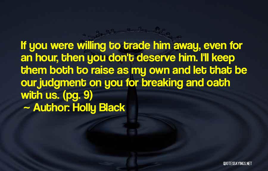 Changelings Quotes By Holly Black