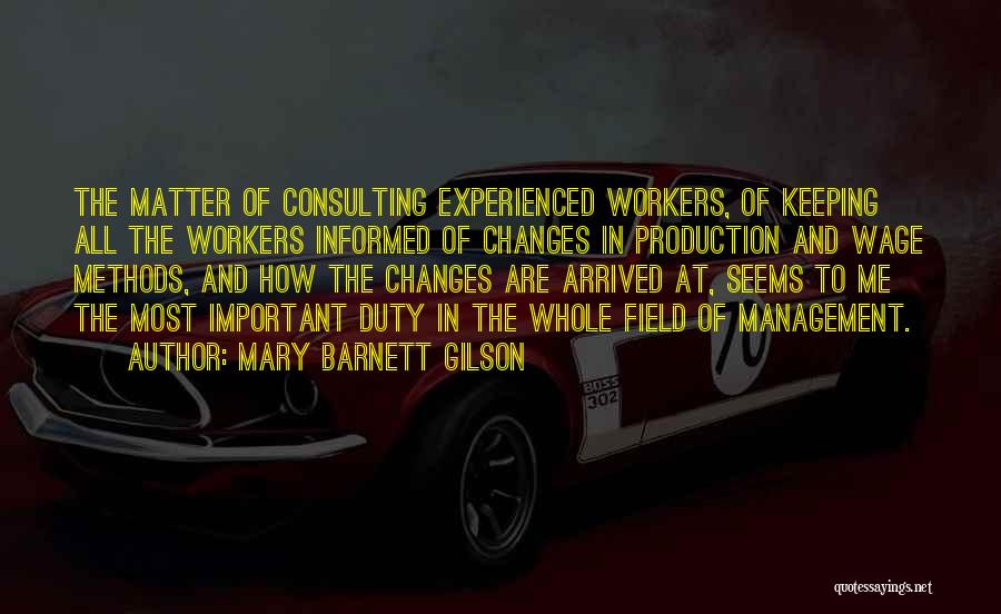 Changes At Work Quotes By Mary Barnett Gilson