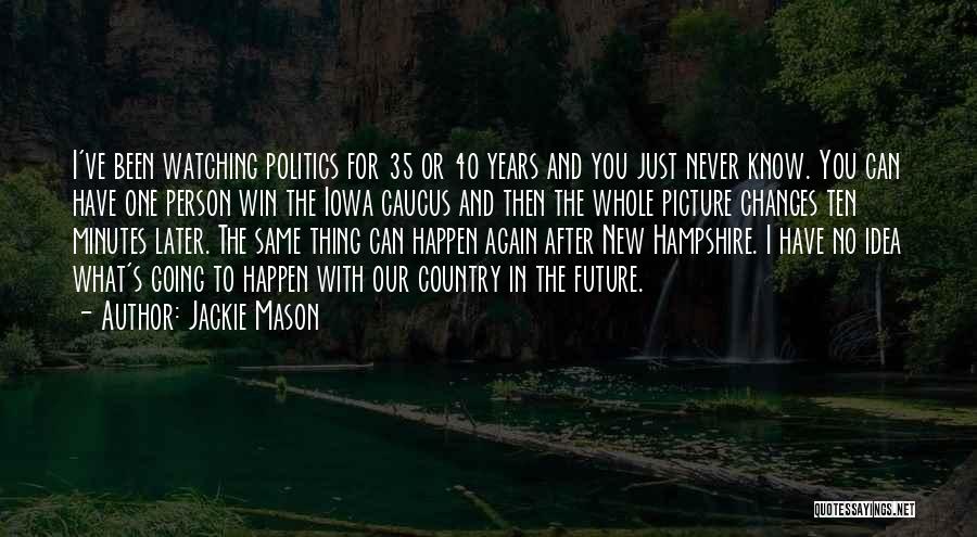 Changes Can Happen Quotes By Jackie Mason