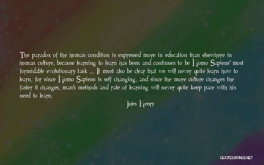 Changes Faster Than Quotes By Jules Henry