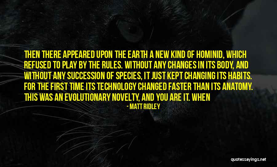Changes Faster Than Quotes By Matt Ridley