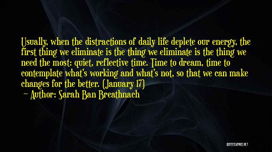 Changes For The Better Quotes By Sarah Ban Breathnach