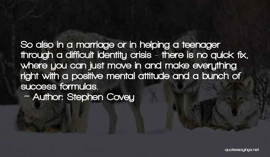 Changes In Attitude Quotes By Stephen Covey