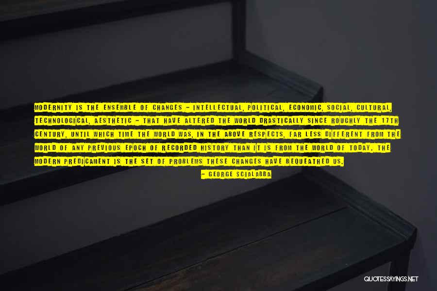Changes In History Quotes By George Scialabba Changes In History Quotes By George Scialabba
