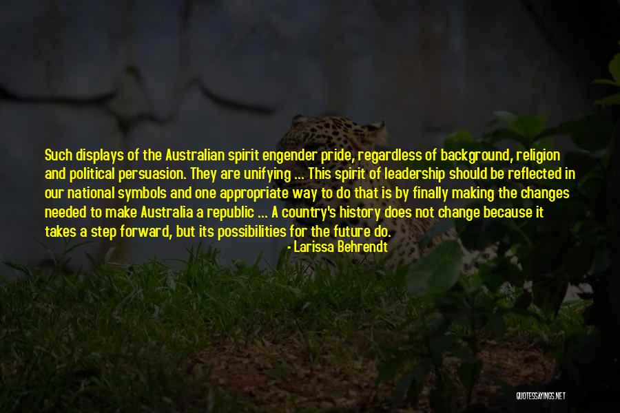 Changes In History Quotes By Larissa Behrendt Changes In History Quotes By Larissa Behrendt