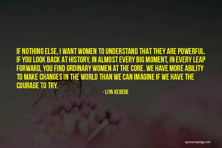 Changes In History Quotes By Liya Kebede Changes In History Quotes By Liya Kebede