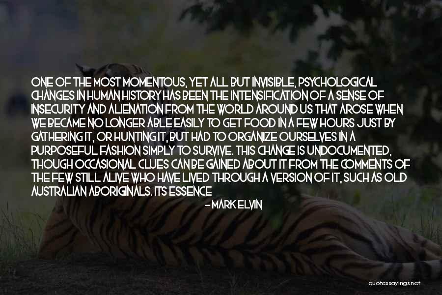 Changes In History Quotes By Mark Elvin Changes In History Quotes By Mark Elvin