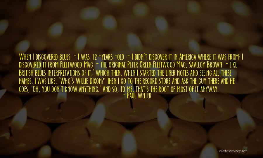 Changes In Life And Mistakes Quotes By Paul Weller Changes In Life And Mistakes Quotes By Paul Weller